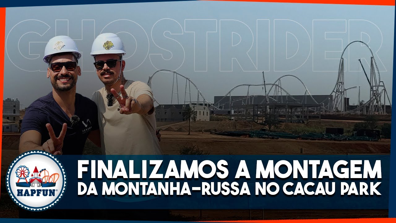 ENTRAMOS nas OBRAS do CACAU PARK e FINALIZAMOS montagem da MONTANHA-RUSSA GHOSTRIDER | HAPFUN