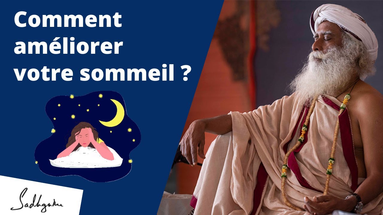 Comment améliorer la qualité de mon sommeil ?