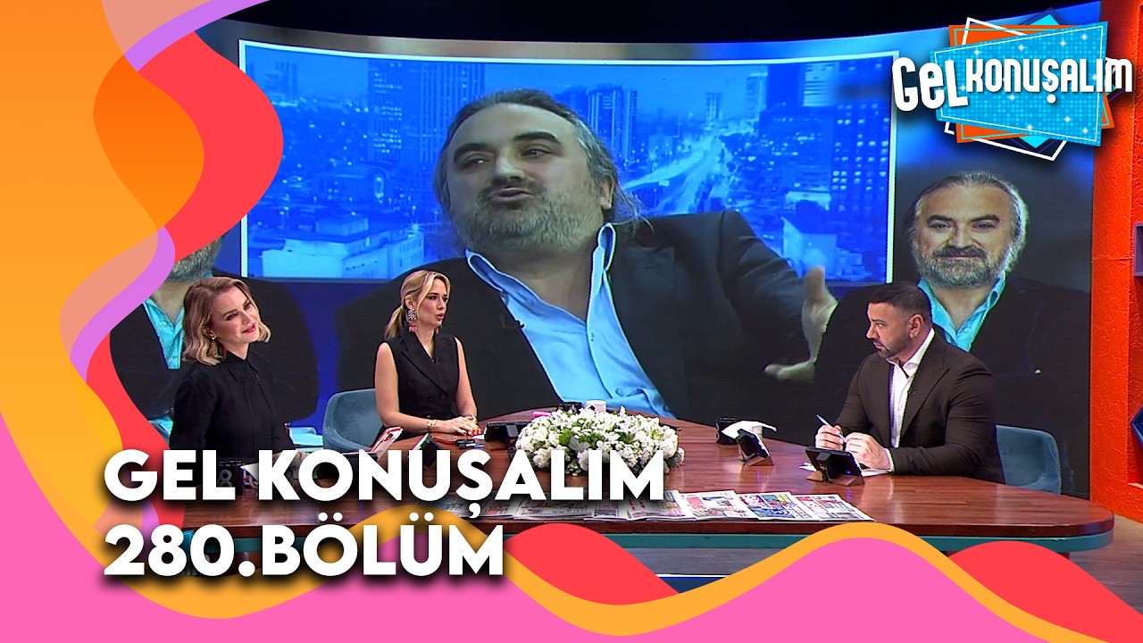 Gel Konuşalım 280. B&ouml;l&uuml;m | 31 Mart 2026 @GelKonusalim