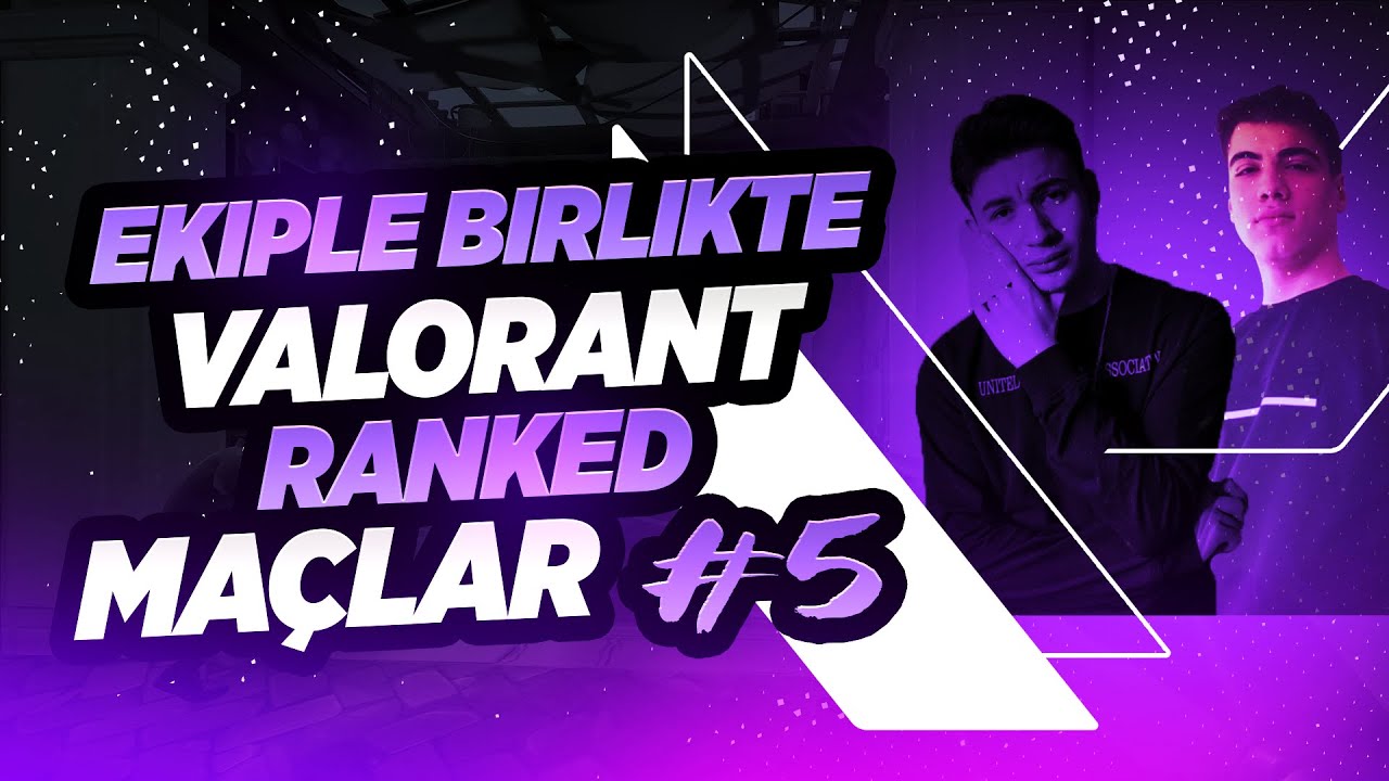 EKİPLE BİRLİKTE ÇEKİŞMELİ MAÇ! w/Alp, Bartu, Cinar, Cansu | VALORANT #5