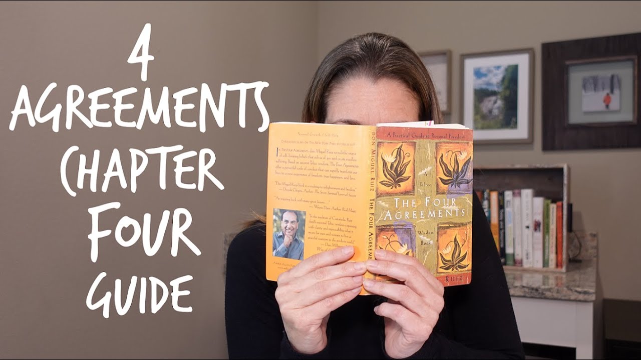 The Four Agreements Chapter 4: Don't Make Assumptions