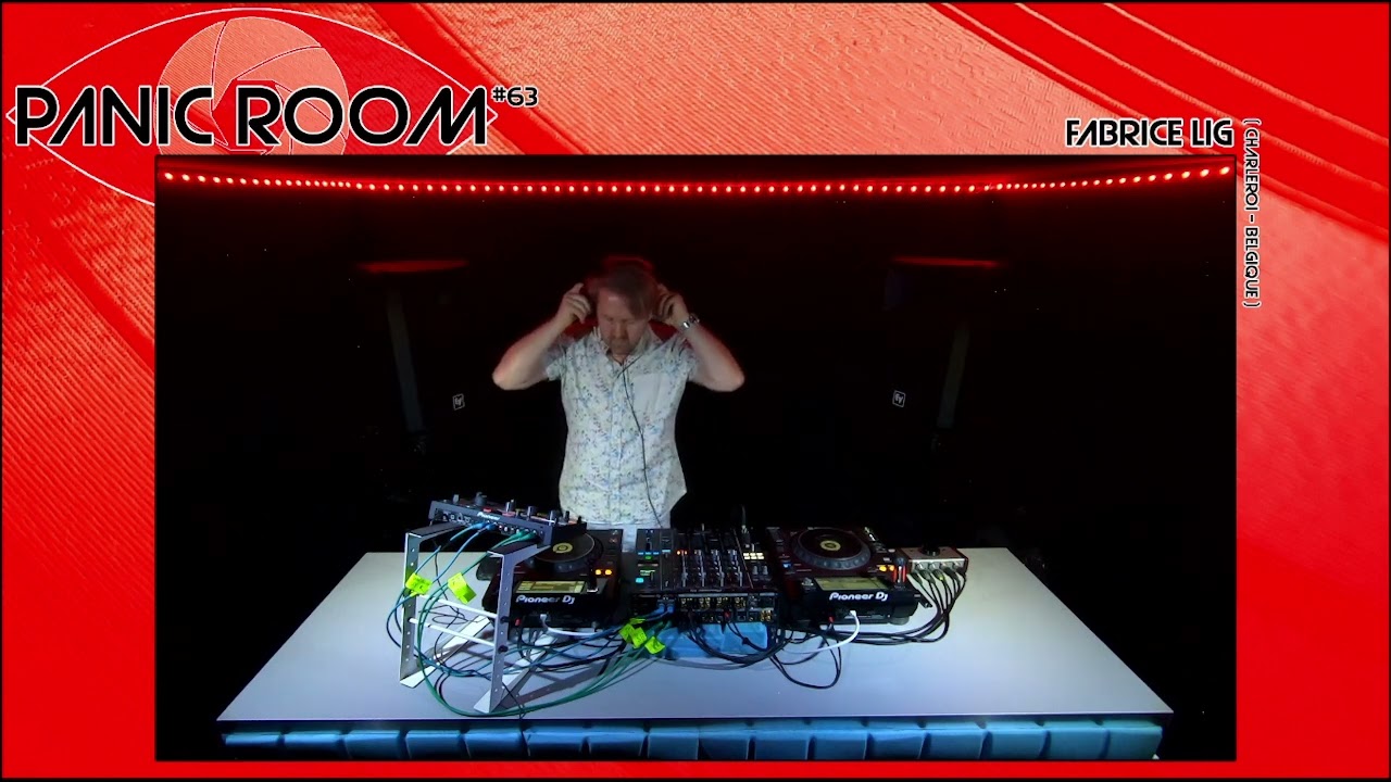 Panic Room #63 - 10 06.2023 - Fabrice Lig