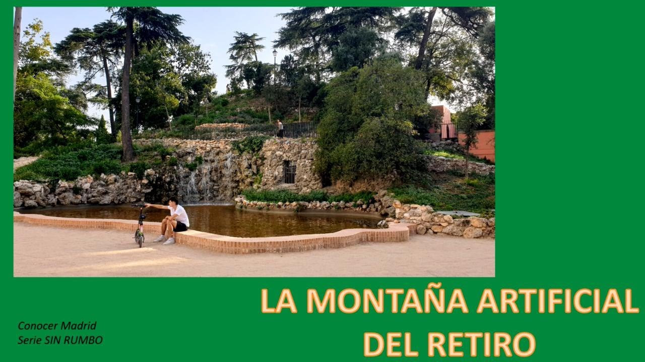 La Montaña Artificial del Retiro o Montaña de Los Gatos