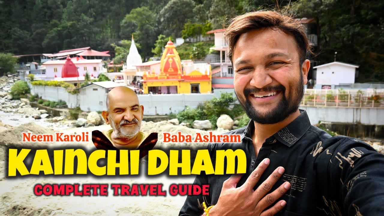 Kainchi Dham Yatra | Neem Karoli Baba Darshan | Kainchi Dham Tour | Kainchi Dham Travel Guide |