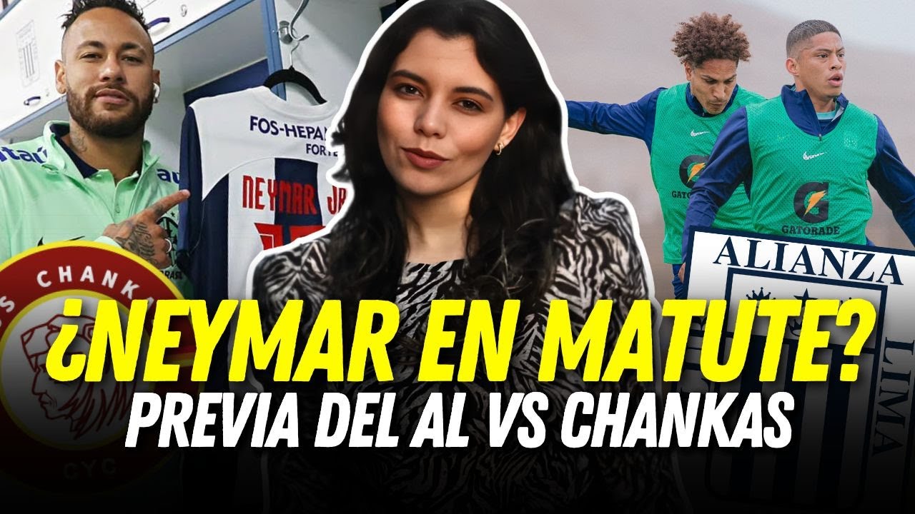 &iquest;MESSI, SUAREZ Y NEYMAR JUNTOS EN MATUTE? El ONCE de ALIANZA LIMA vs CHANKAS | Fernanda Huapaya