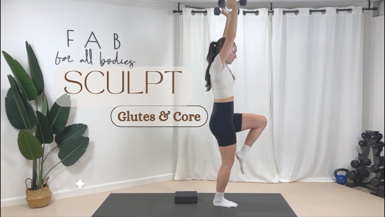Sculpt Glutes & Core