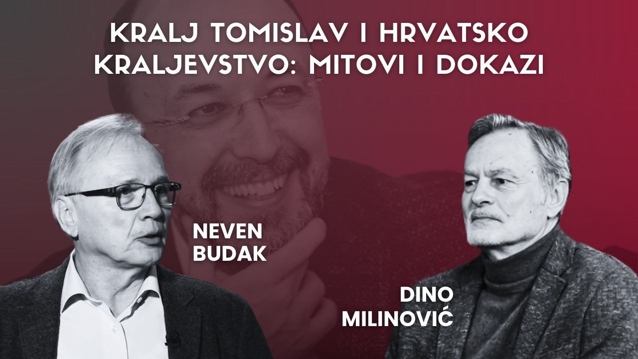 Kralj Tomislav i hrvatsko kraljevstvo: Mitovi i dokazi - Špica s Macanom#56 Budak i Milinović