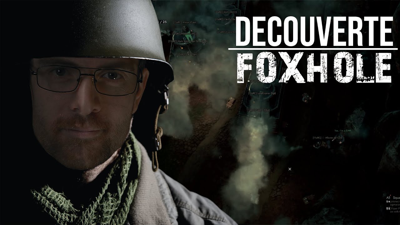 DÉCOUVERTE - FOXHOLE un jeu exceptionnel !