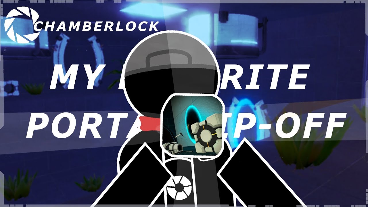 Teleportal: My Favourite Portal Rip-Off (Chamberlock S1 EP7)