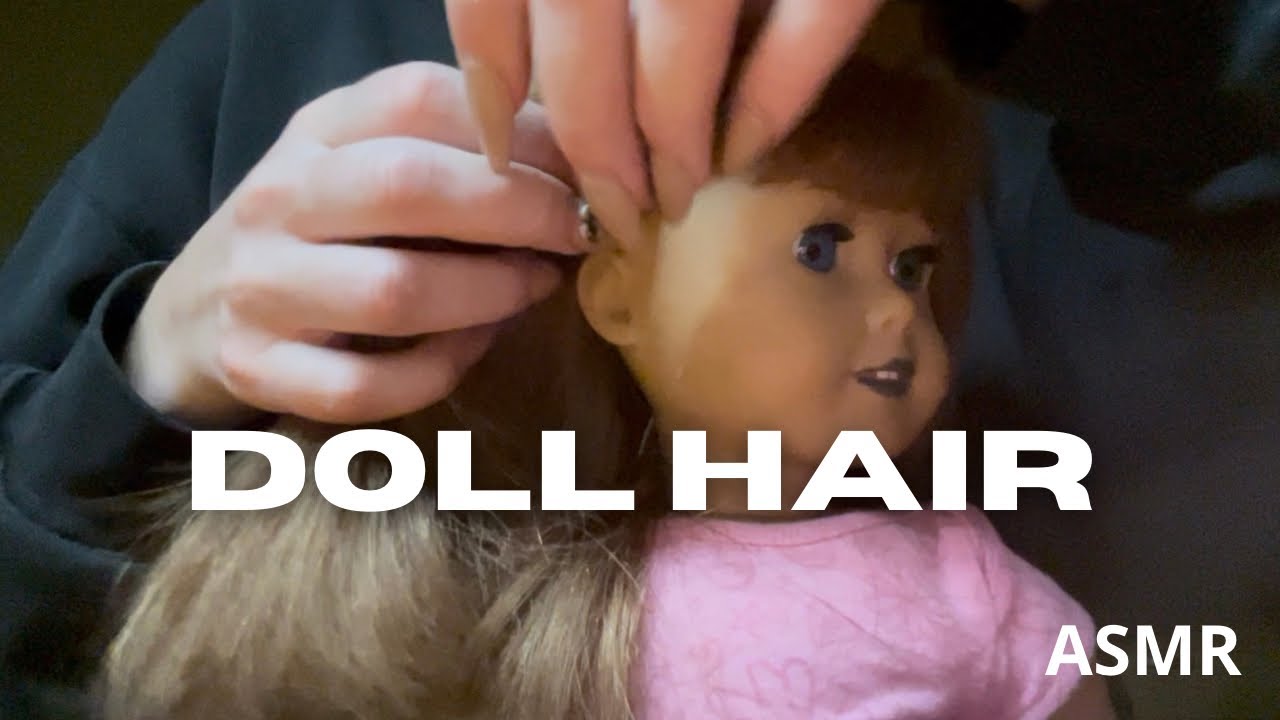 ASMR Doll Hair Playing💖Scalp Masssage, Brushing, Tapping, Lice Check & Plucking ✨