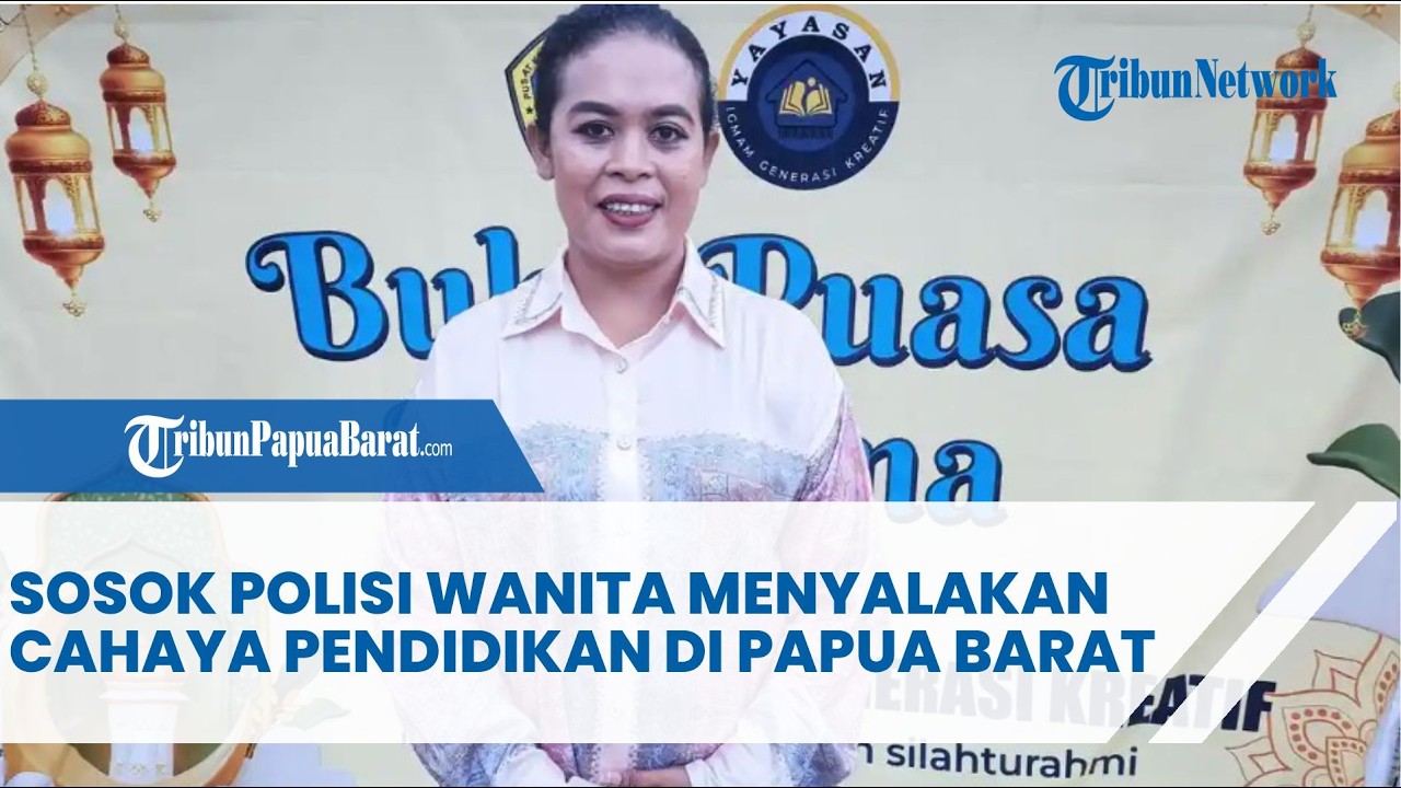 SOSOK POLISI WANITA MENYALAKAN CAHAYA PENDIDIKAN DI PAPUA BARAT