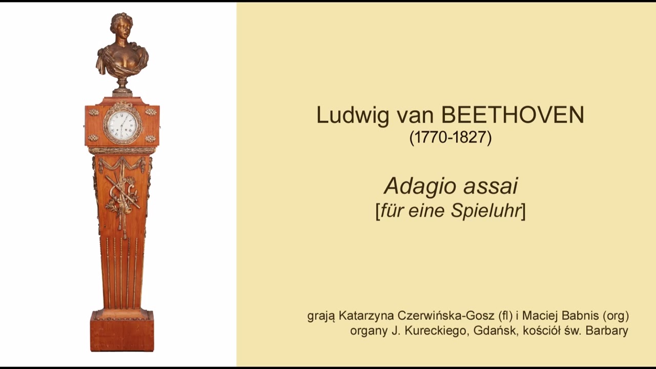 Ludwig van BEETHOVEN – Adagio assai [für eine Spieluhr]