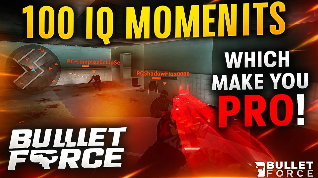 100 IQ Moments + Tips & Tricks | Bullet Force