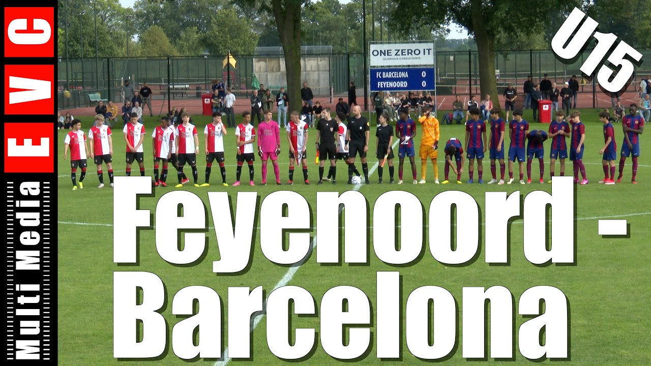 Feyenoord - Barcelona | Marveld Tournament 2024 | June 7th 2024 | U15