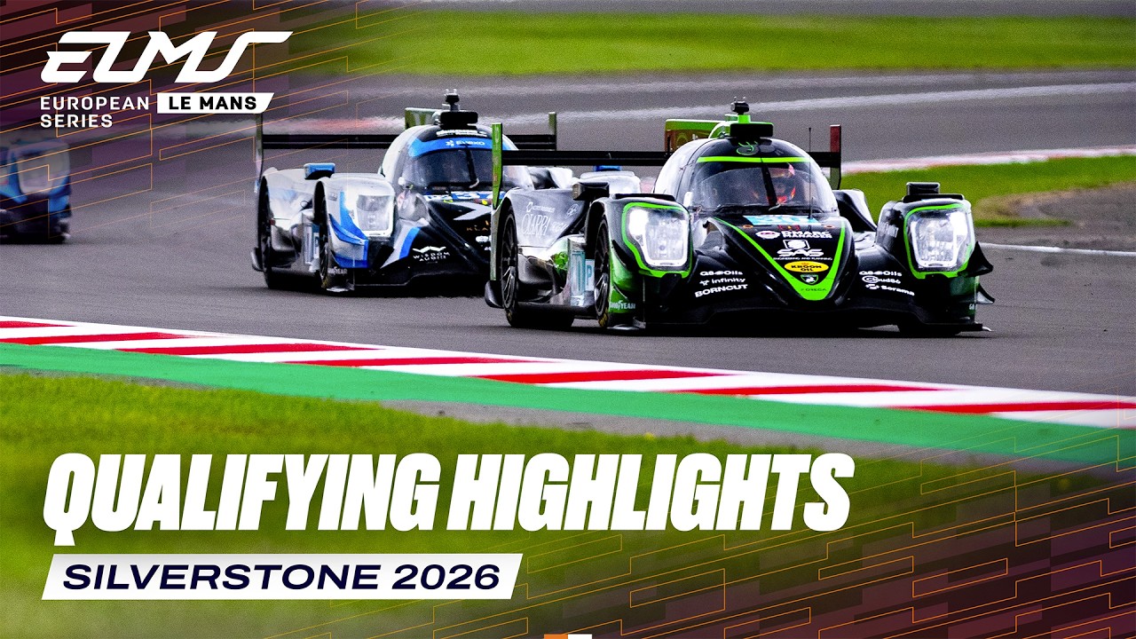Qualifying Highlights | Goodyear 4 Hours of Silverstone 2026 | ELMS