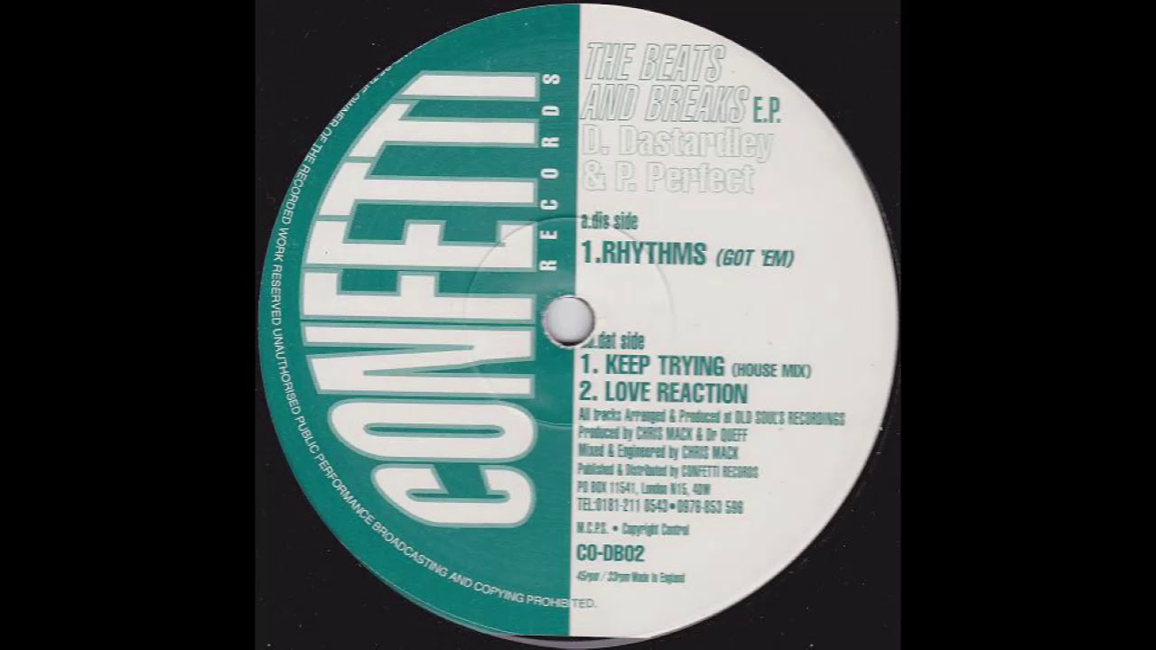 D. Dastardley & P. Perfect - Rhythms (Got'Em)
