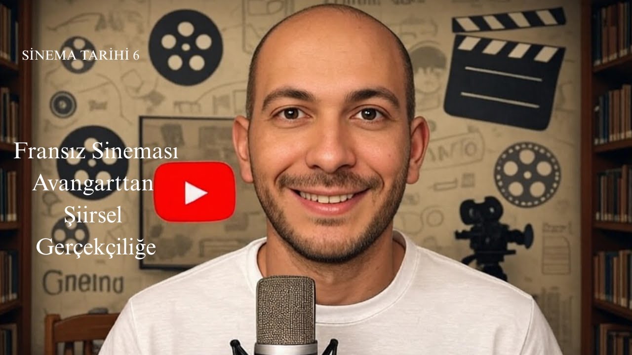 Fransız Sineması: Avangarttan Şiirsel Gerçekçiliğe | Sinema Tarihi 6