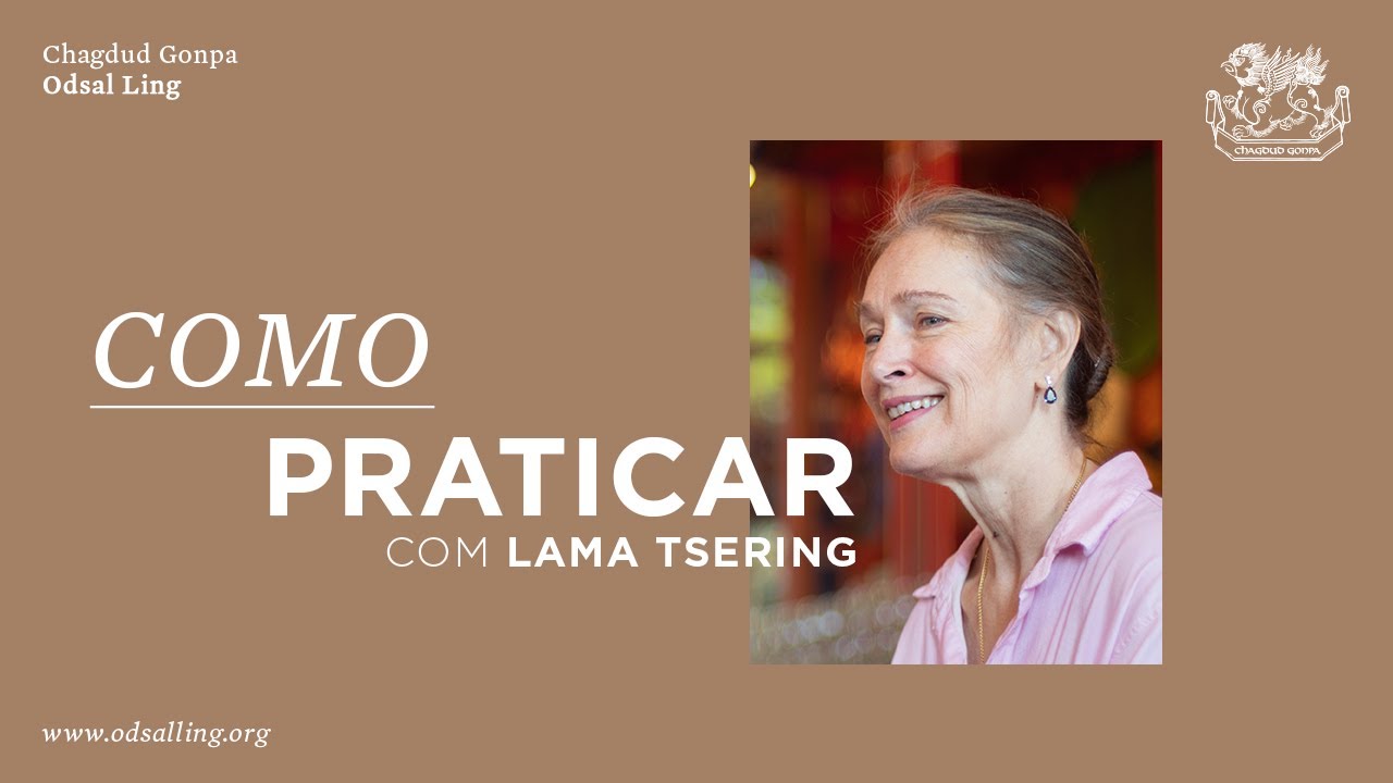 #BUDISMO | Como praticar | Lama Tsering Everest