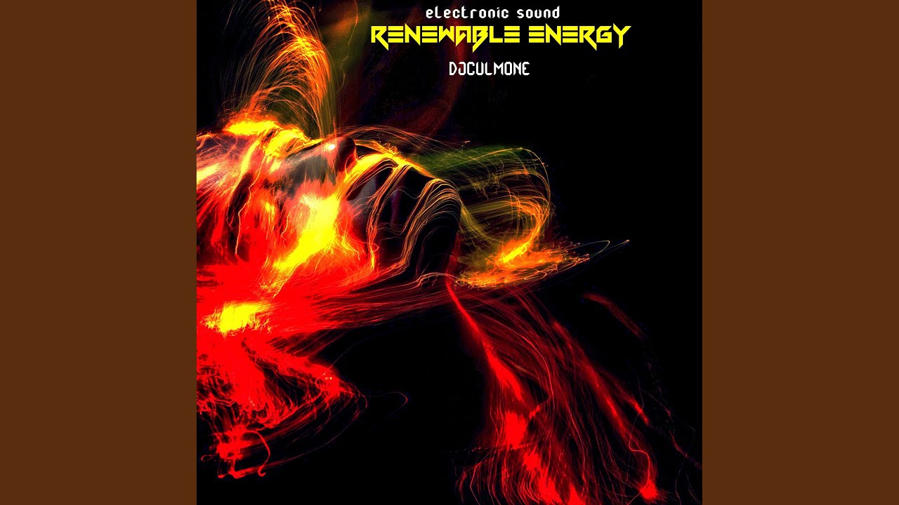 Renewable energy (Special Version electronic sound)