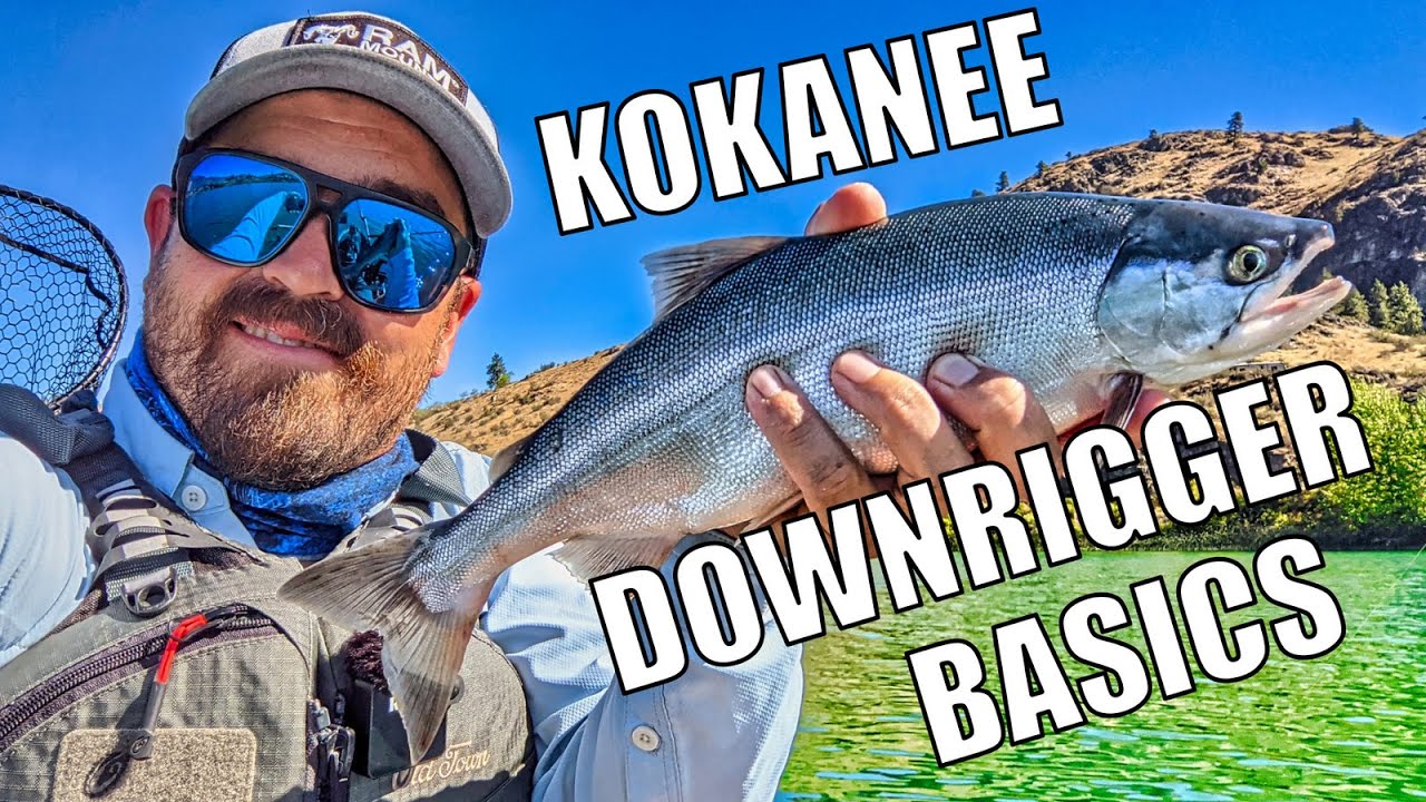 Kokanee Downrigger Basics