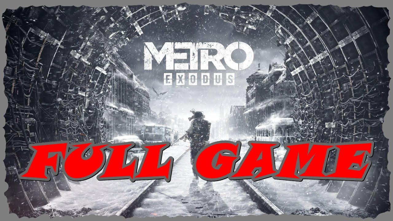 Metro Exodus | Full Game | All Chapters | Good Ending