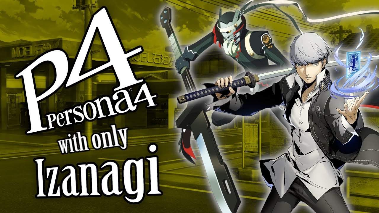 Can You Beat Persona 4 With Only Izanagi?