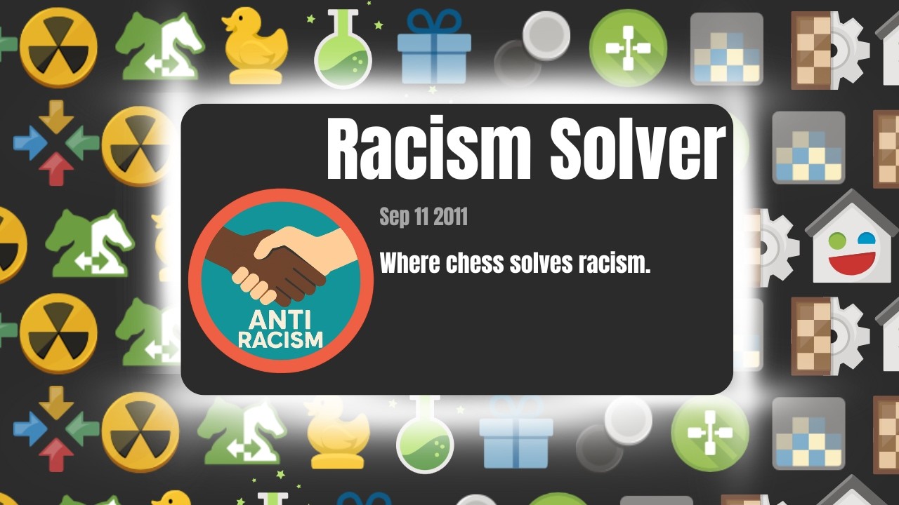 I Made a New Chess Variant (Solved racism)