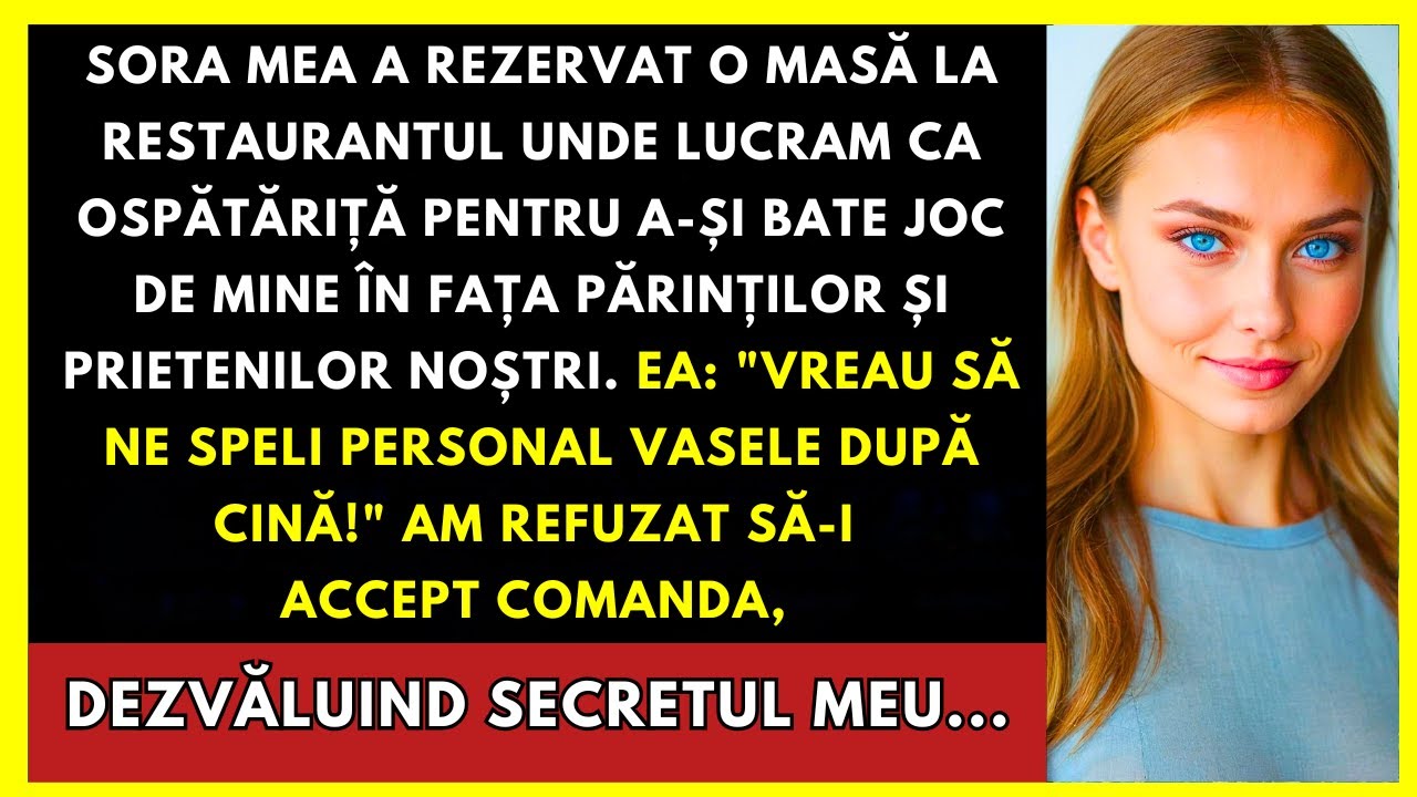 Sora Mea A Rezervat Masă La Restaurantul Meu Ca Să Mă Umilească Cu Părinții