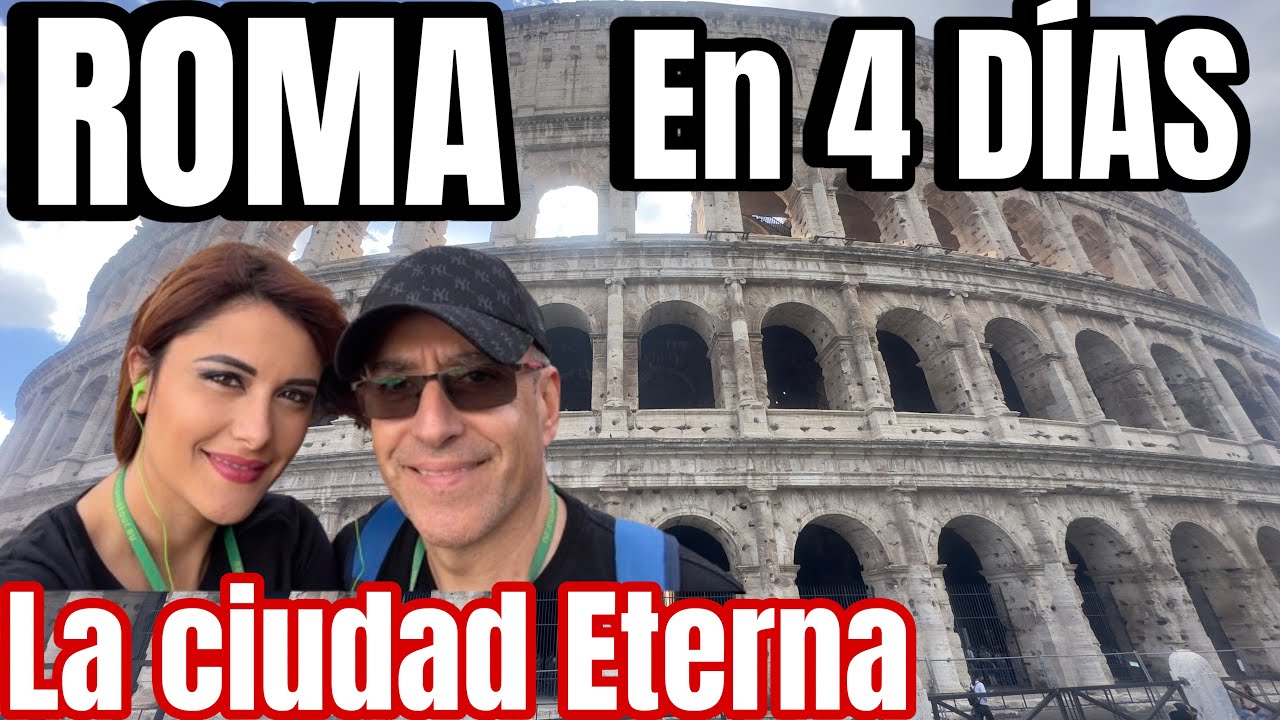 ✈️🏟️ ROMA en 4 Días ‼️l La ciudad  Eterna ❤️~🎦Cap