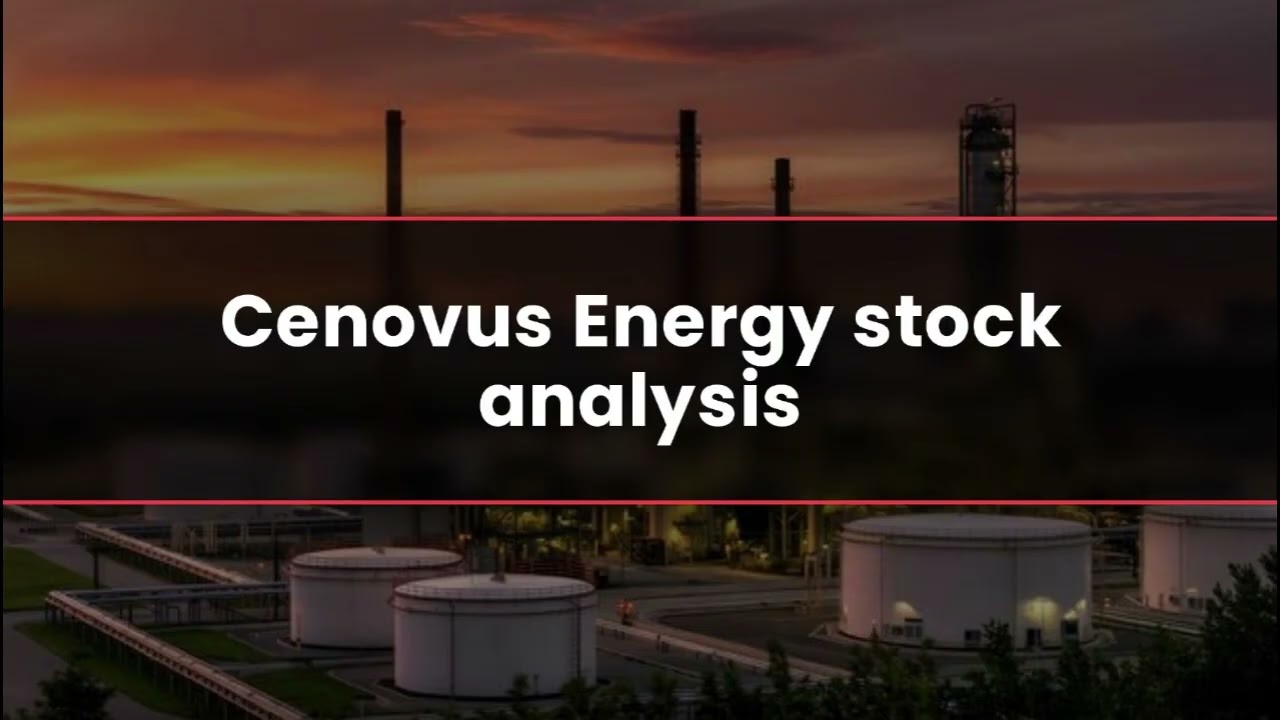 Cenovus Energy stock analysis