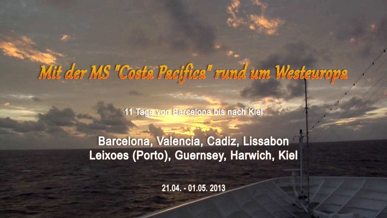 Rund um Westeuropa, von Barcelona bis nach Kiel