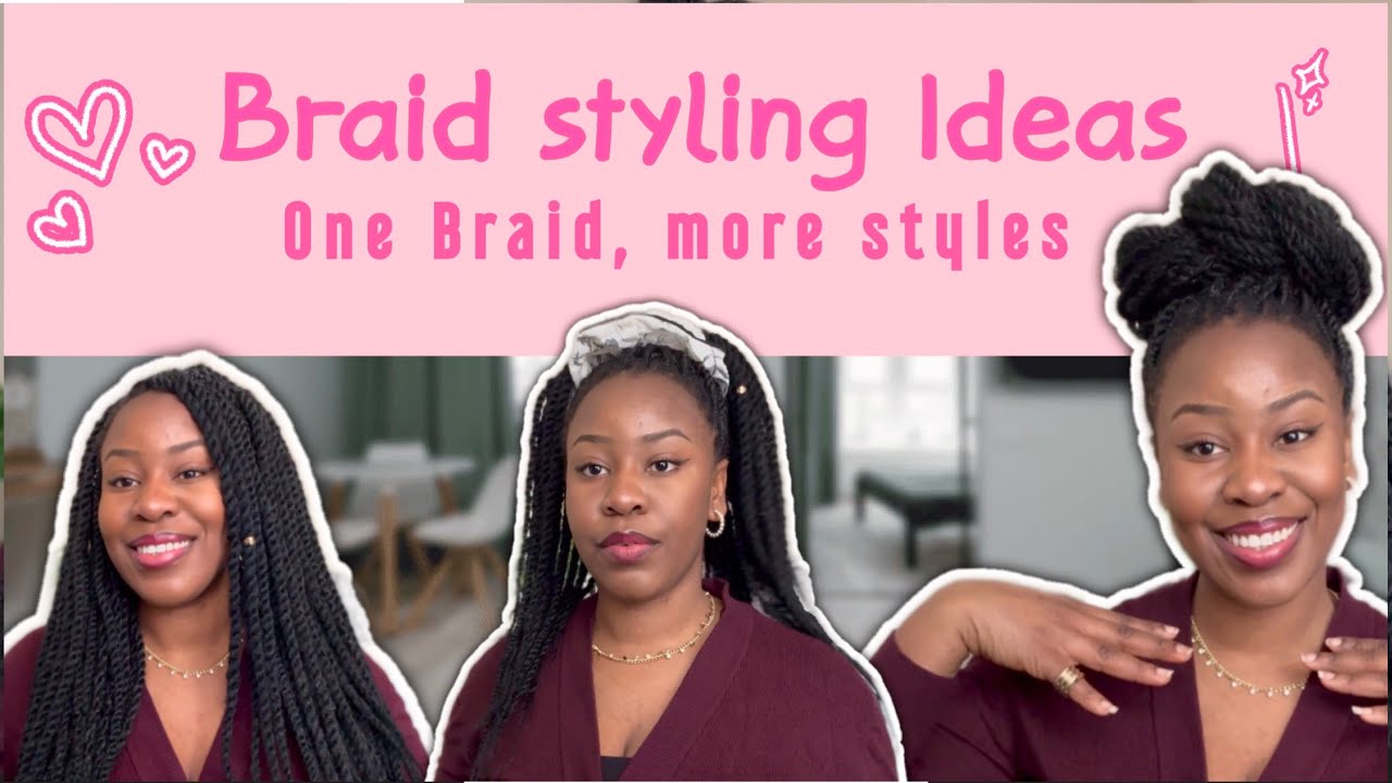 Braid styling ideas | switch up your style
