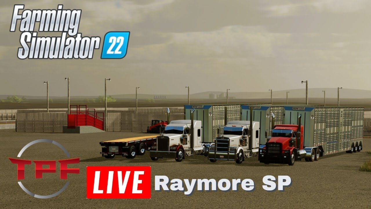 FS 22 LIVE!!!! Raymore Sask 16x Spring time| SP | LIVE!!!!