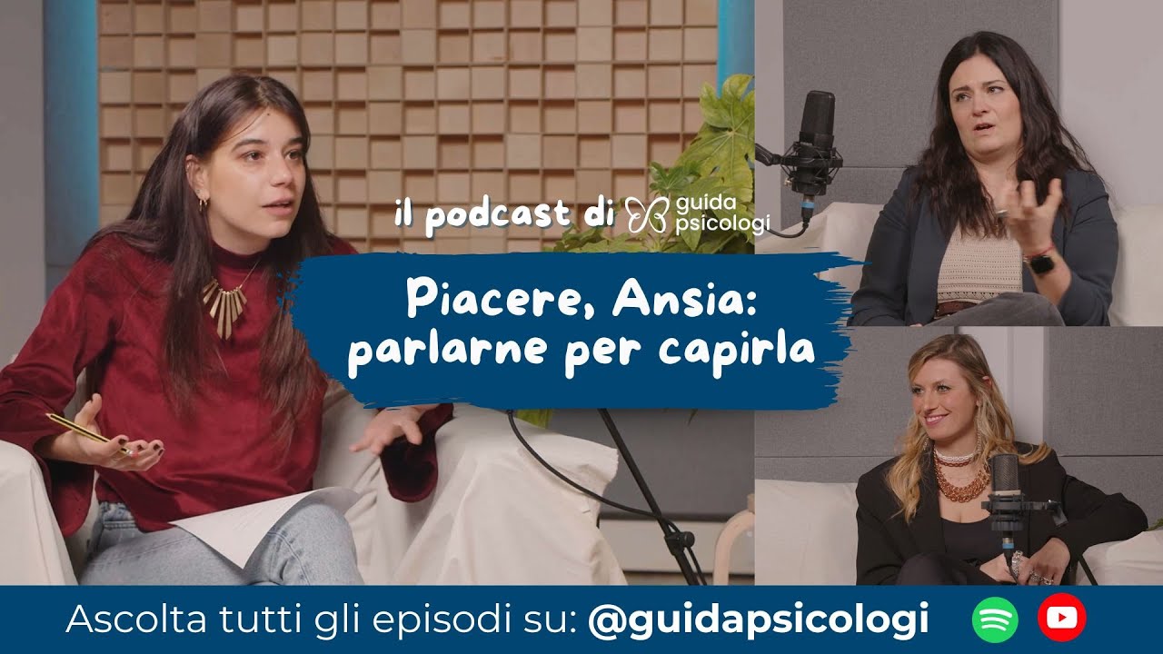 Piacere, Ansia: parlarne per capirla 🩵