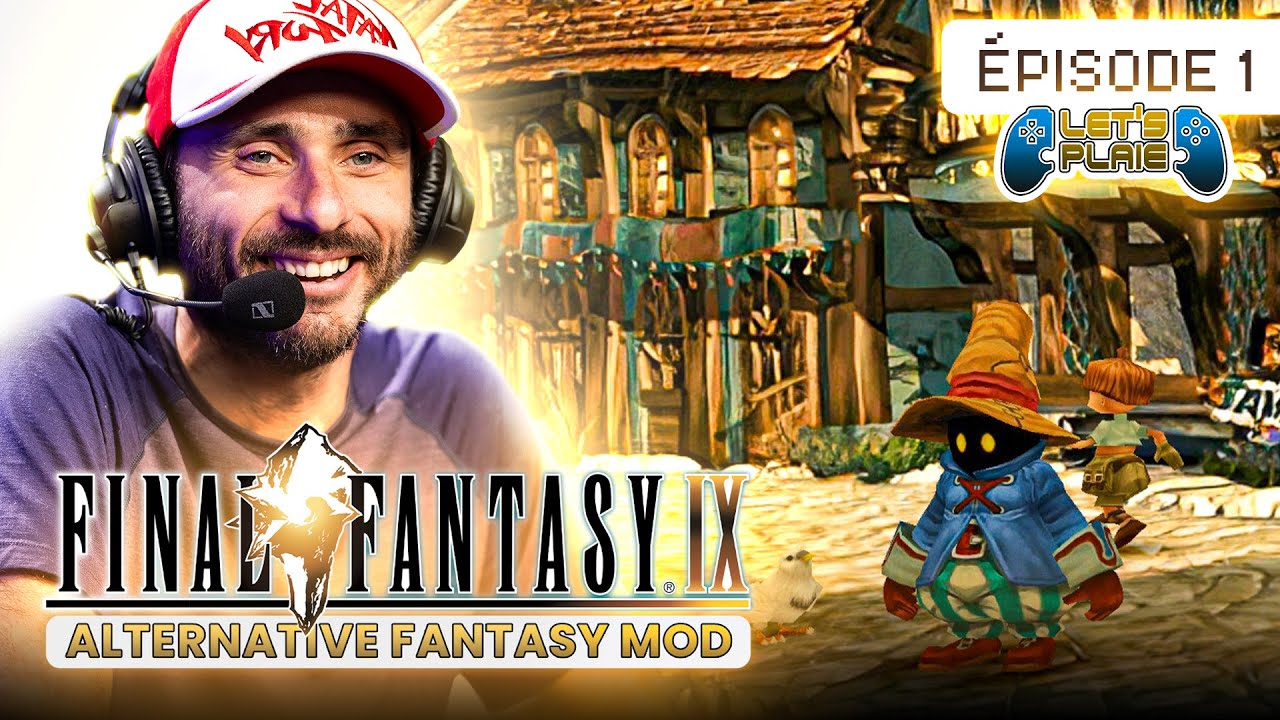 [#01] Début de la grande aventure sur FF IX ALTERNATIVE FANTASY - LET'S PLAIE