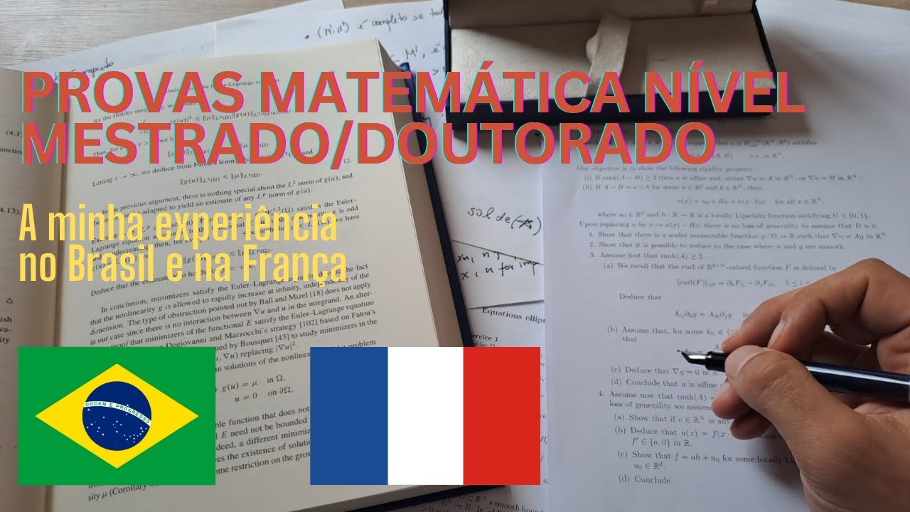 As provas MAIS DIFÍCEIS que eu já fiz: matemática nível mestrado do Brasil e na França