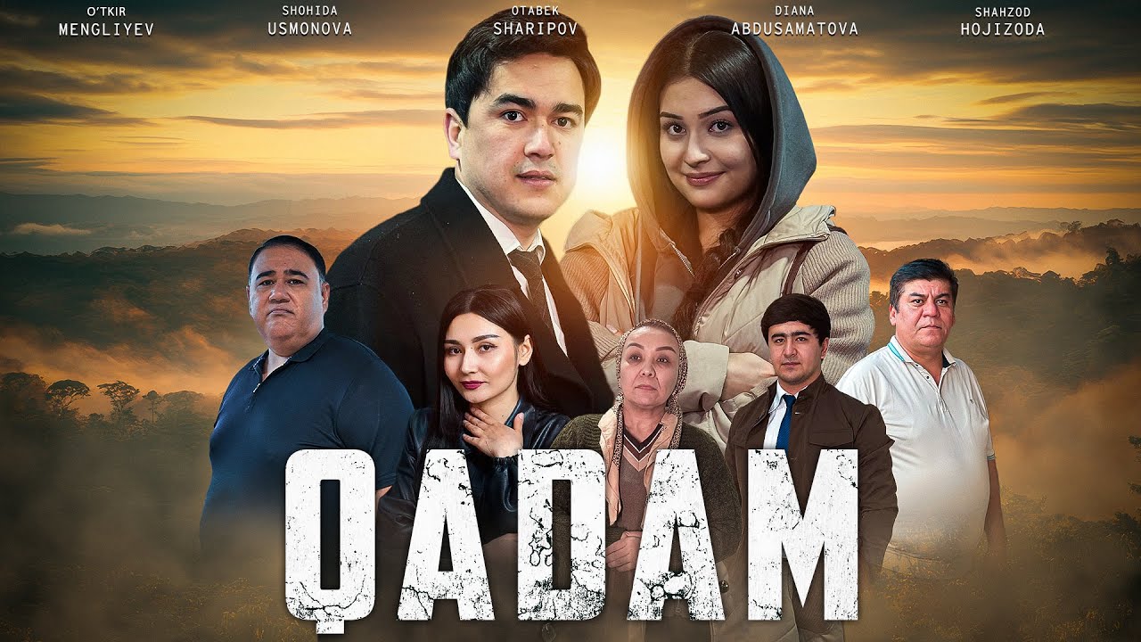 Qadam (o’zbek film”