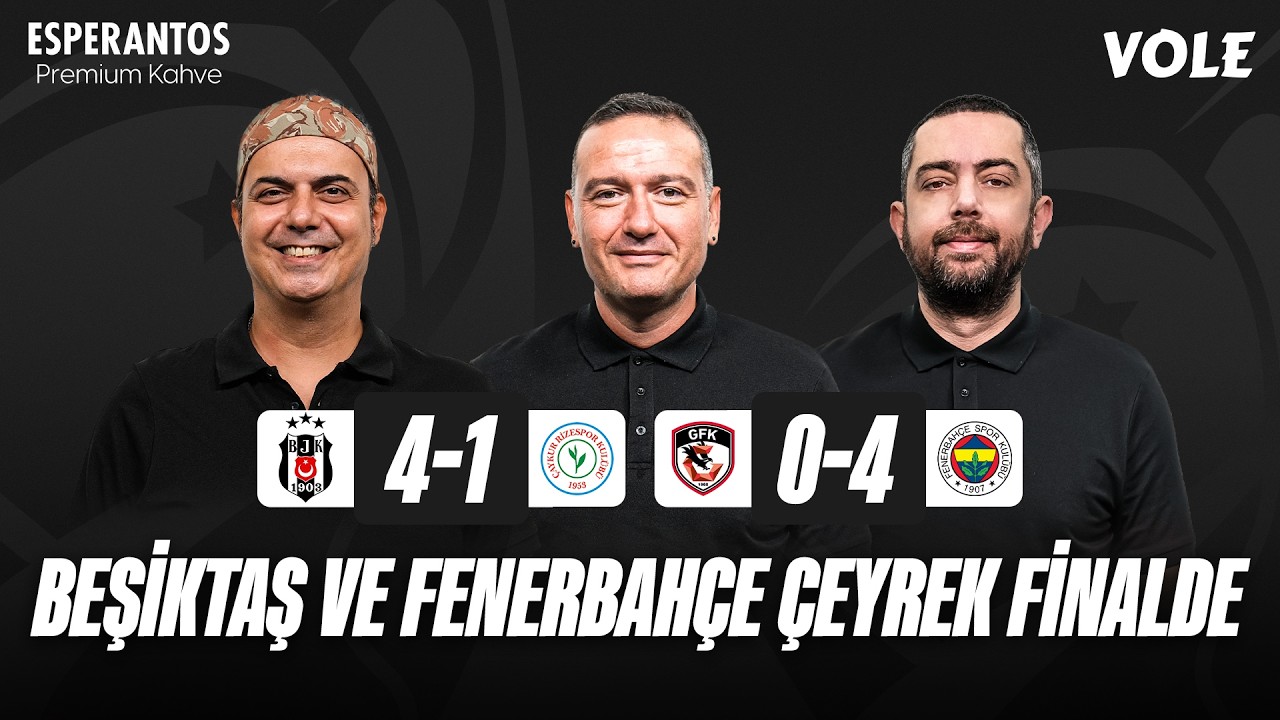 Gaziantep FK - Fenerbahçe & Beşiktaş - Rizespor Maç Sonu | Ali Ece, Emek Ege, Mehmet Ertaş