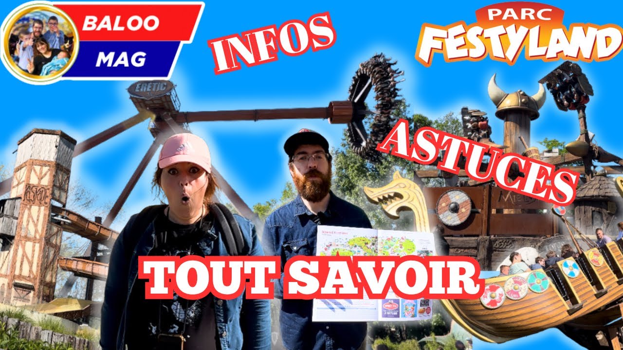 Infos, trucs et astuces du parc Festyland en Normandie !