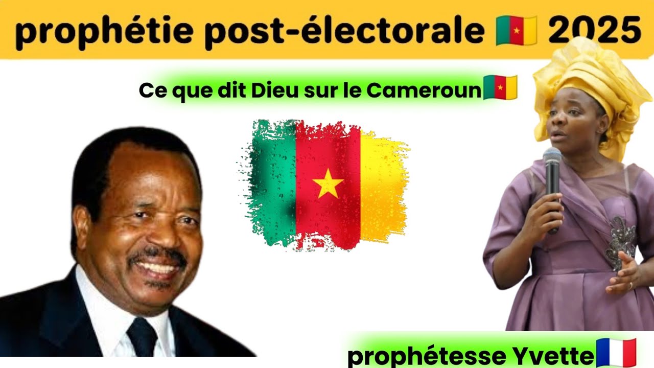 Prophétie post-électorale au Cameroun🇨🇲 par la prophétesse Yvette