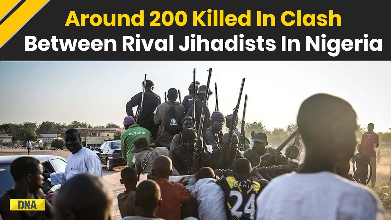 Nigeria News: Deadly Clashes Between Rival Terrorist Groups In Nigeria Kill Around 200 People
