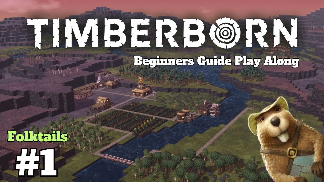 Establishing the Colony! - Timberborn Beginners Tutorial Folktails Normal - Episode 1