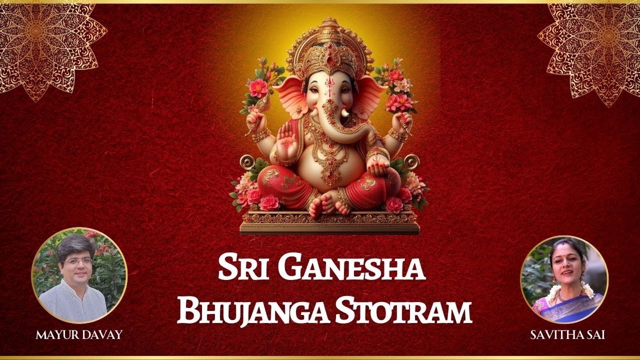 Sri Ganesha Bhujanga Stotram | Adi Shankaracharya | Mayur Davay & Savitha Sai