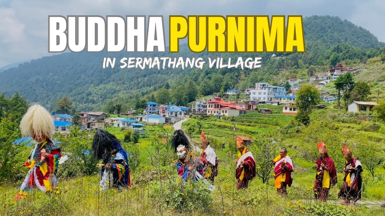 BUDDHA PURNIMA IN SERMATHANG 2025 | BUDDHA JAYANTI | SERMATHANG | HELAMBUI NEPAL 🇳🇵
