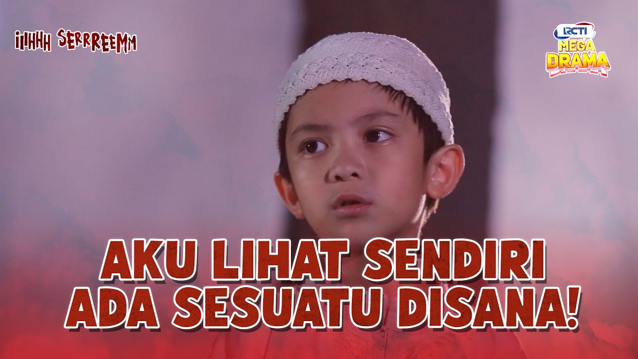 Raffa Melihat Arwah Orang Yang Meninggal | IH SEREM | EPS.11-12 (6/10)
