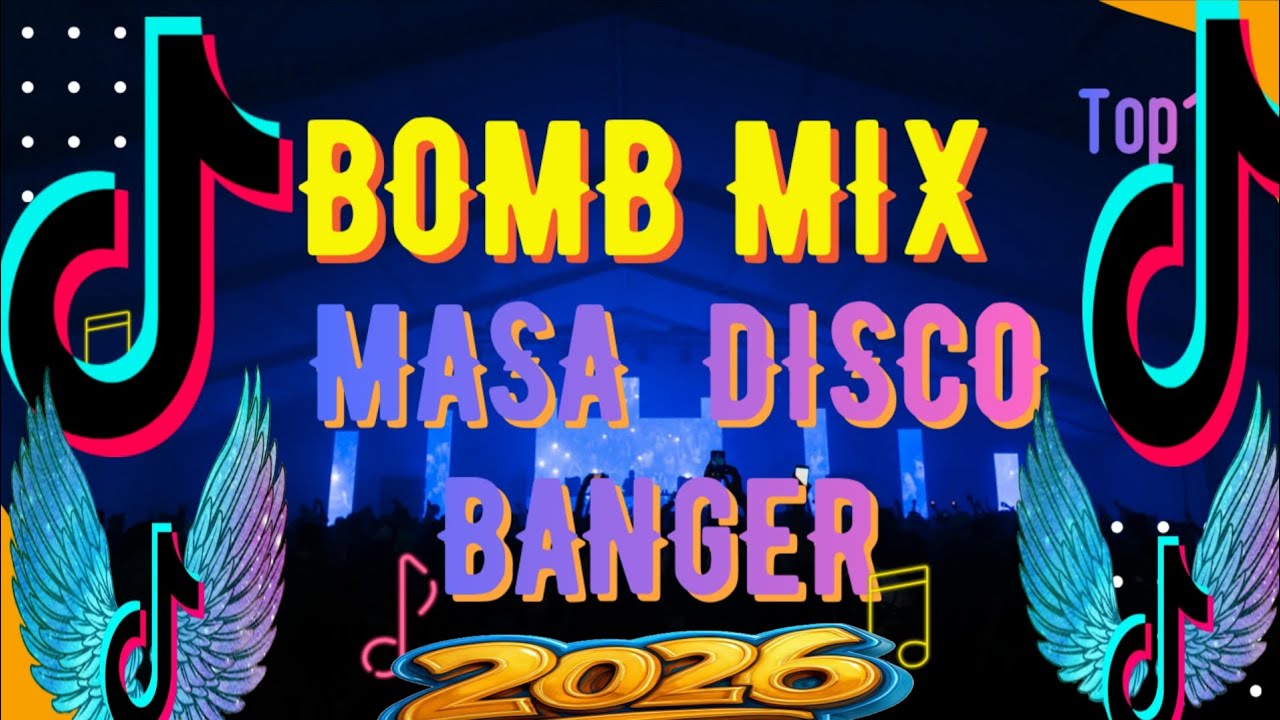 BEST MASA BANGER BOMB NONSTOP MASHUP REMIX BAGO CHILL RELAXING PARA MASA DISCO 