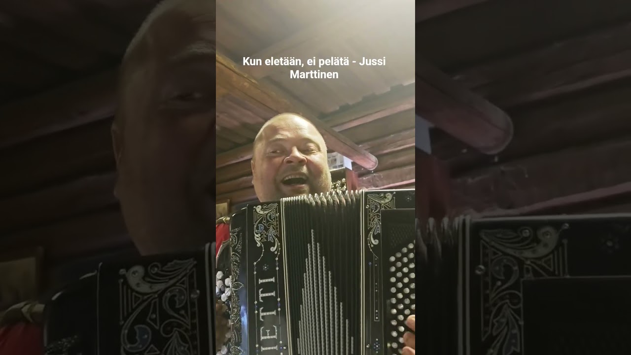 Kun elet&auml;&auml;n, ei pel&auml;t&auml; - Jussi Marttinen. #cover #folkmusic #accordion#kake#randelin