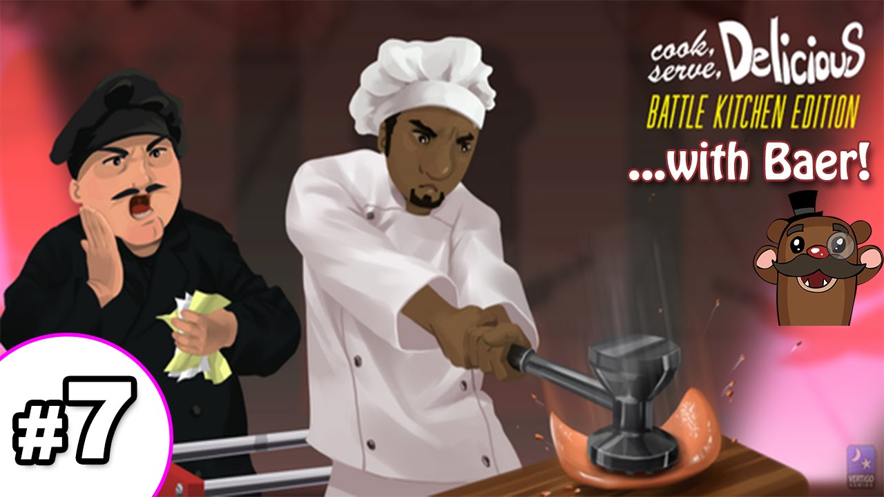 Cook, Serve, Delicious BATTLE KITCHEN (Pt. 7) - MADNESS