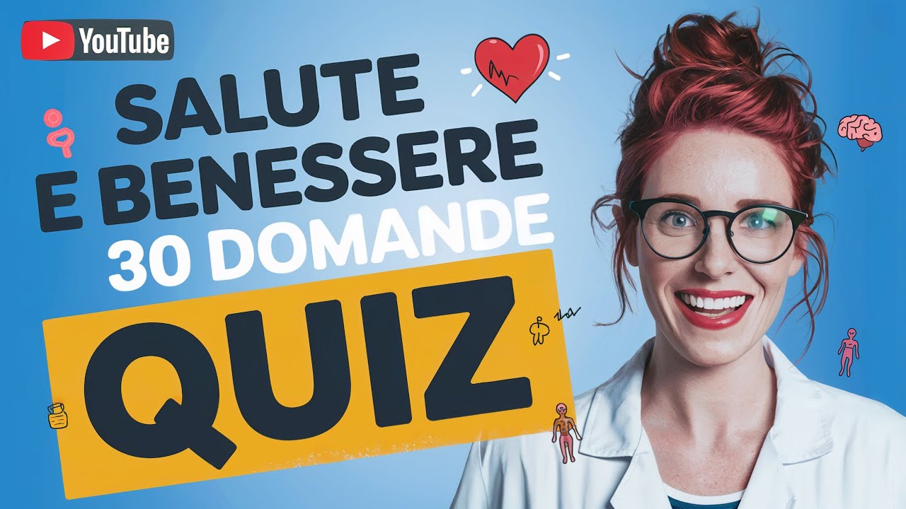 Salute e Benessere quiz - 30 Domande #trivia #quiz