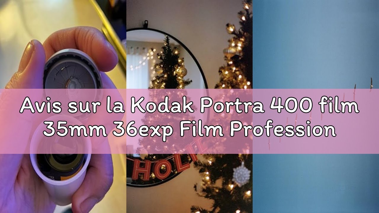Avis sur la Kodak Portra 400 film 35mm 36exp Film Professionel 5 Pack